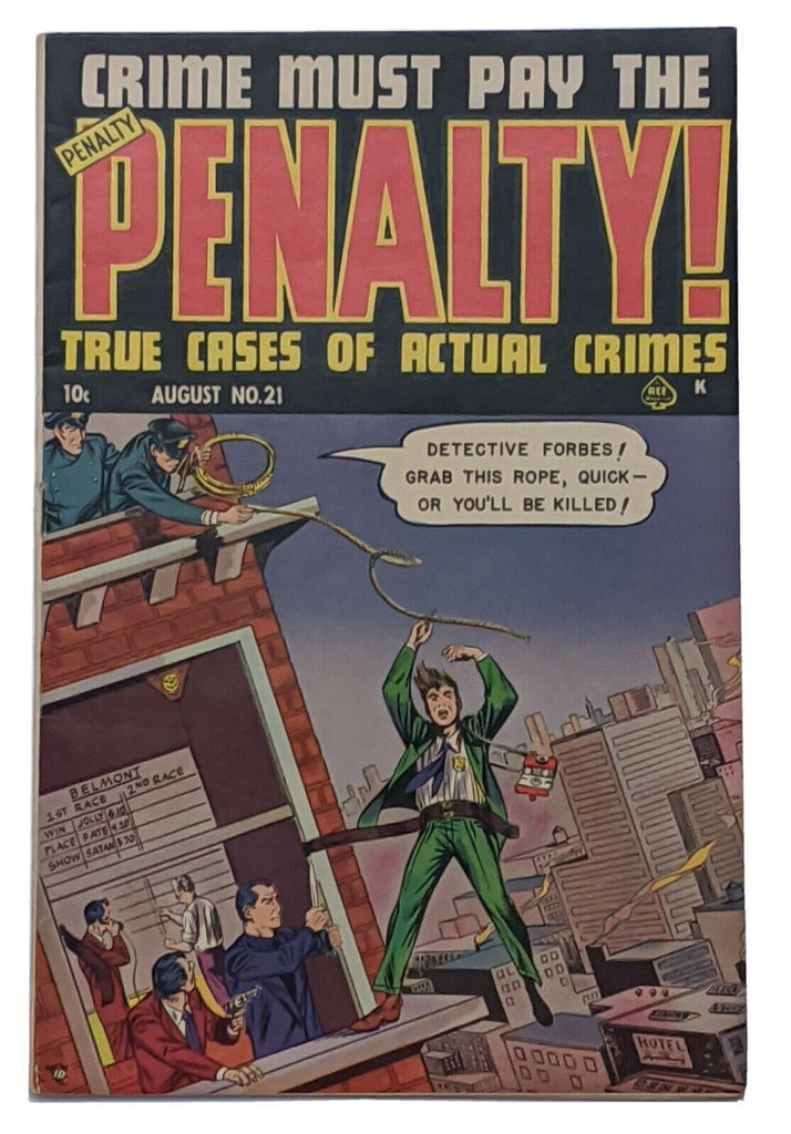 Crime Must Pay The Penalty #21 (Aug 1951, Ace) FN 6.0