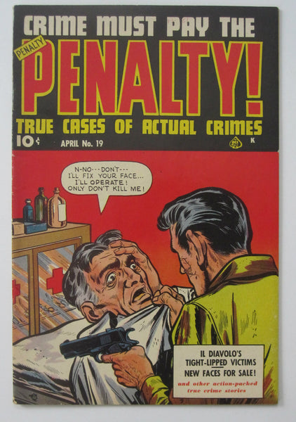 Crime Must Pay The Penalty #19 (Apr 1951, Ace) FN+ 6.5
