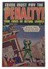 Crime Must Pay The Penalty #21 (Aug 1951, Ace) FN 6.0