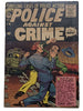 Police Against Crime #7 (Apr 1955, Premiere) VG 4.0 Kurt Schaffenberger cvr